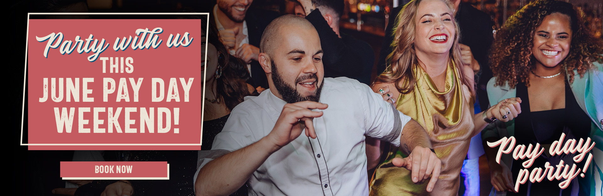 June pay day plans at your local bar The Rocket